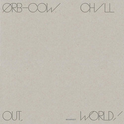 Orb Cow / Chill Out World Vinyl LP