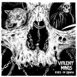 Violent Minds Eyes Of Death VINYL LP