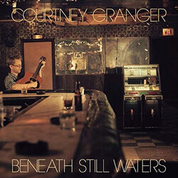 Courtney Granger Beneath Still Waters Vinyl LP