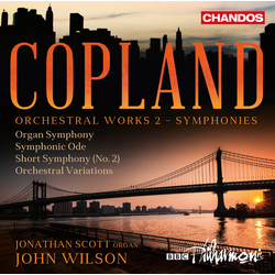WilsonJ. / ScottJ. Copland: Orchestral Works 2 SACD CD