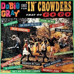 Dobie Gray Sings For In Crowders That Go Go-Go Vinyl LP