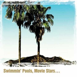 Dwight Yoakam Swimming Pools Movie Stars Vinyl LP