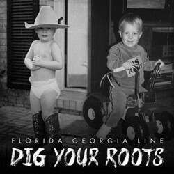 Florida Georgia Line Dig Your Roots VINYL 2 LP +g/f