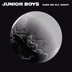 Junior Boys Kiss Me All Night ltd Vinyl 12"