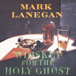 Mark Lanegan Whiskey For The Holy Ghost Vinyl 2 LP
