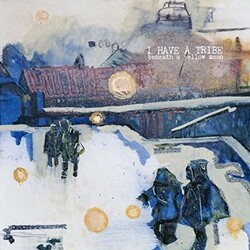 I Have A Tribe Beneath A Yellow Moon Vinyl LP