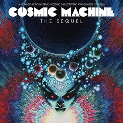 Various Artist Cosmic Machine The Sequel: Voyage Across Vinyl 2 LP