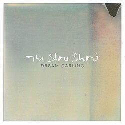 Slow Show Dream Darling Vinyl LP