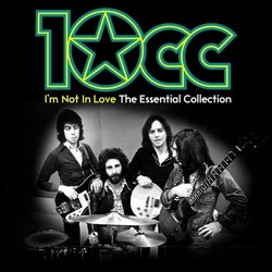 10Cc I'm Not In Love: Essential 10cc 3 CD