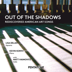 Bowles / Duke / Garner / Delan / Korth / Haimovitz Out Of The Shadows: Rediscovered American SACD CD