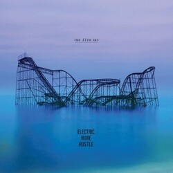 Electric Wire Hustle 11th Sky Vinyl LP