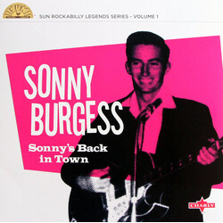 Sonny Burgess Sonny's Back In Town Vinyl