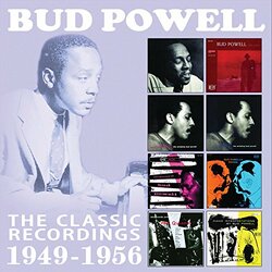Bud Powell Classic Recordings: 1949-1956 4 CD