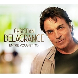 Christian Delagrange Entre Vous Et Moi 4 CD