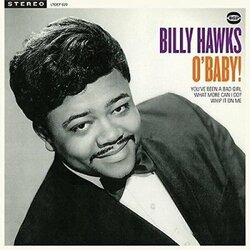 Billy Hawks O Baby! Vinyl LP