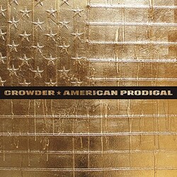 Crowder American Prodigal Vinyl 2 LP +g/f