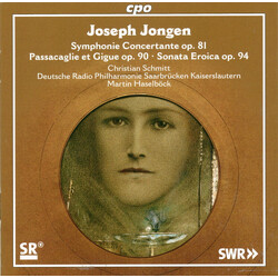 Joseph Jongen / Christian Schmitt (2) / Deutsche Radio Philharmonie Saarbrücken Kaiserslautern / Martin Haselböck Symphonie Concertante Op. 81 • Passa