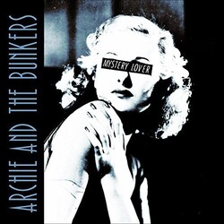 Archie & Bunkers Mystery Lover Vinyl LP