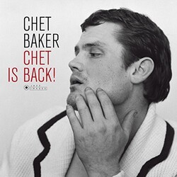 Chet Baker Chet Is Back 180gm Vinyl LP +g/f