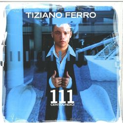 Tiziano Ferro 111 Centoundici Vinyl LP
