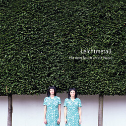 Leichtmetall Mit Dem Bauch An Die Wand Vinyl LP