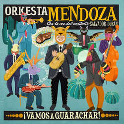 Orkesta Mendoza Vamos A Guarachar Vinyl LP +g/f