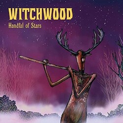 Witchwood Handful Of Stars Vinyl LP