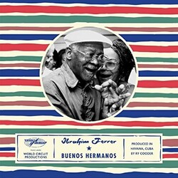 Ibrahim Ferrer Buenos Hermanos Vinyl LP