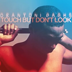 Deantoni Parks Touch But Don't Look 180gm Vinyl LP