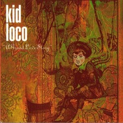 Kid Loco Grand Love Story Vinyl 2 LP
