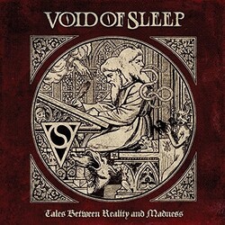 Void Of Sleep Tales Between Reality & Madness Vinyl LP