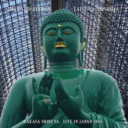 PinhasRichard / YoshidaTatsuya Hakata Shibuya - Live In Japan 2014 Vinyl LP