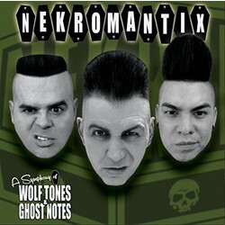 Nekromantix Symphony Of Wolf Tones & Ghost Notes Vinyl LP