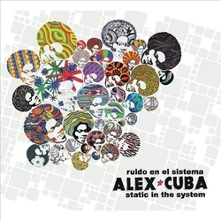 Alex Cuba Static In The System Vinyl LP