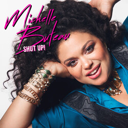 Michelle Buteau Shut Up Vinyl LP