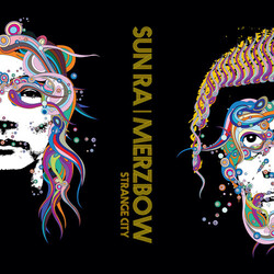 Sun Ra / Merzbow Strange City Vinyl LP