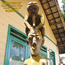 Various Artist Kwangkay: Funerary Music Of The Dayak Benuaq Vinyl LP