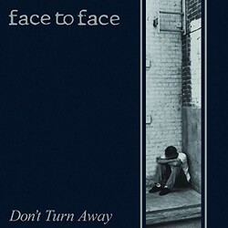 Face To Face Don't Turn Away Vinyl LP