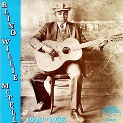 Blind Willie Mctell 1927-1935 180gm Vinyl LP