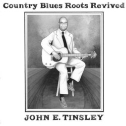 TinsleyJohn E. Country Blues Roots Revived Vinyl 2 LP
