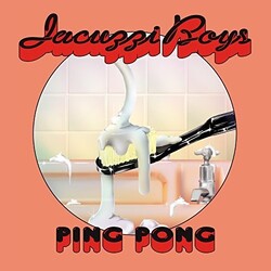 Jacuzzi Boys Ping Pong Vinyl LP