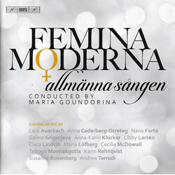 Allmänna Sången / Maria Goundorina Femina M♀derna SACD