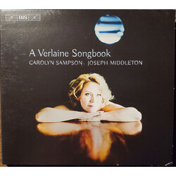 Carolyn Sampson / Joseph Middleton A Verlaine Songbook SACD