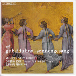 Sofia Gubaidulina / NDR Chor / Philipp Ahmann / Christian Schmitt (2) / Ivan Monighetti / Elbtonal Percussion Sonnengesang SACD