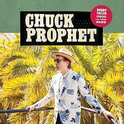 Chuck Prophet Bobby Fuller Died For Your Sins Vinyl LP +g/f
