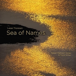 Thoresen Schau Lasse Thoresen Sea Of Names SACD CD