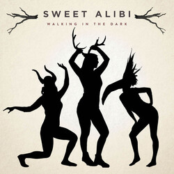 Sweet Alibi Walking In The Dark Vinyl LP