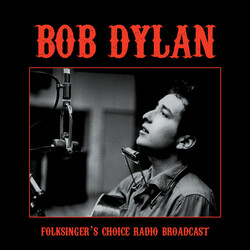 Bob Dylan Folksinger's Choice Radio Broadcast Vinyl LP