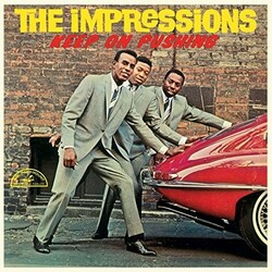 Impressions Keep On Pushing 180gm Vinyl LP