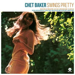 Chet Baker Swings Pretty 180gm Vinyl LP